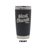 YETI Meat Church Meato Rambler 20oz