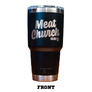 YETI Meat Church Meato Rambler 30oz.