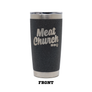 YETI Meat Church Meato Rambler 20oz