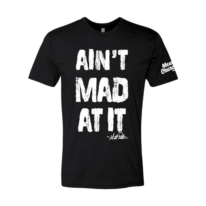 Aint't Mad Signature Tee
