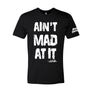 Aint't Mad Signature Tee